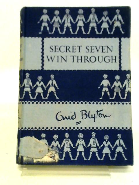 Secret Seven Win Through By Enid Blyton