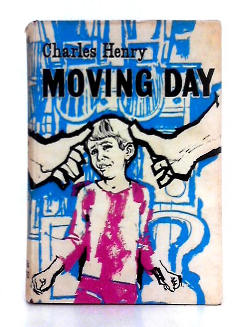 Moving Day By Charles Henry