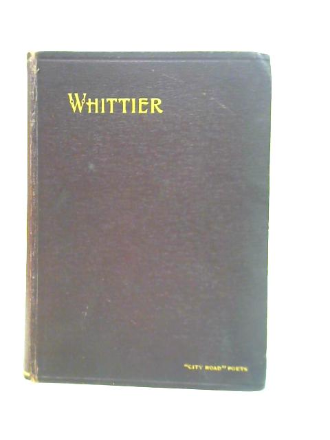 The Poetical Works of John Greenleaf Whittier By John Greenleaf Whittier