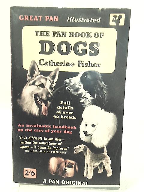 The Pan Book Of Dogs By Catherine Fisher