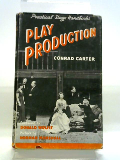 Play Productions By Conrad Carter