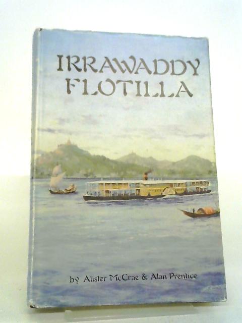 Irrawaddy Flotilla By Alister McCrae