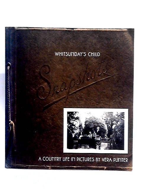 Whitsunday's Child: A Country Life in Pictures par Vera Punter