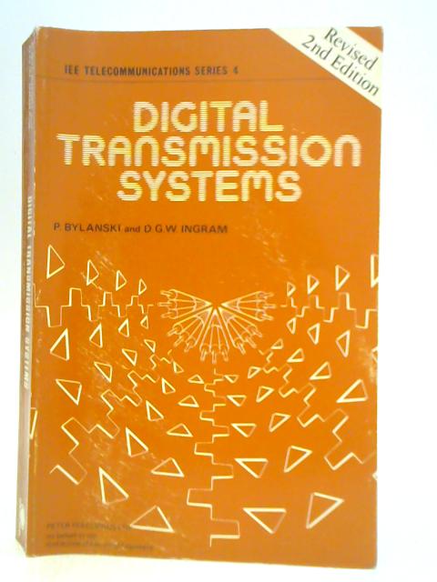 Digital Transmission Systems par P. Bylanski