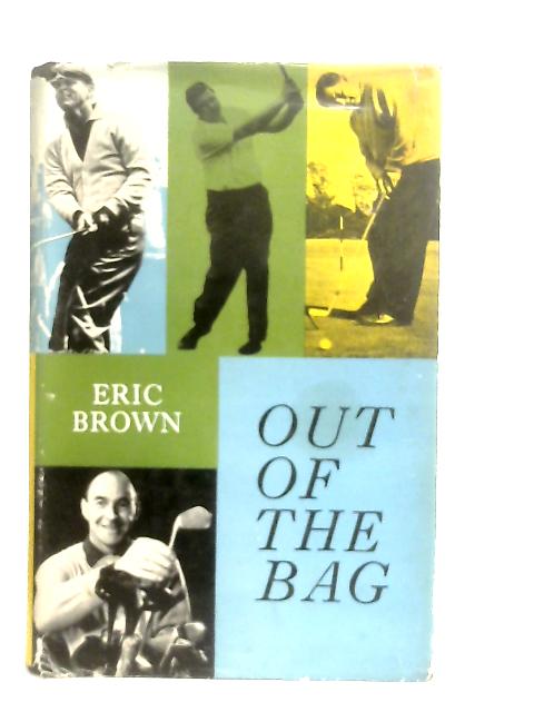 Out of the Bag By Eric Brown