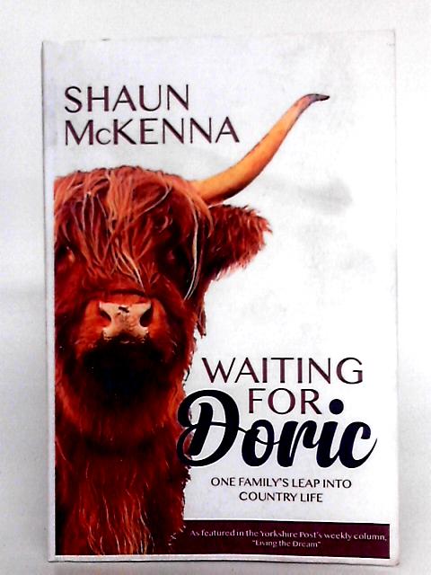 Waiting For Doric By Shaun McKenna