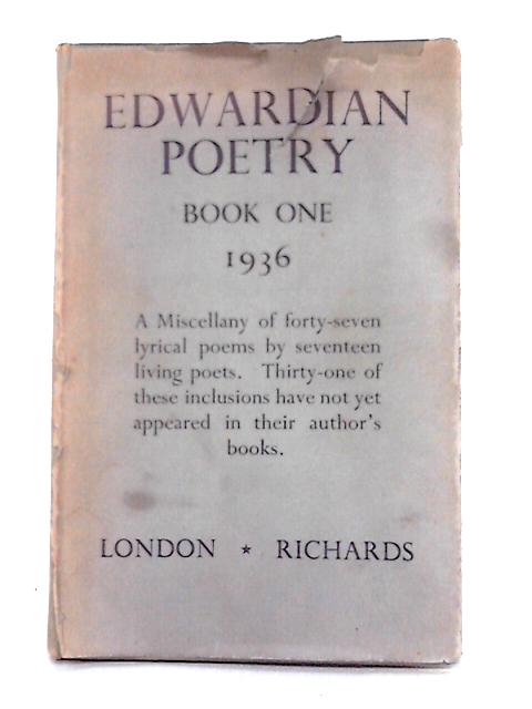 Edwardian Poetry; Book One 1936 By Unstated