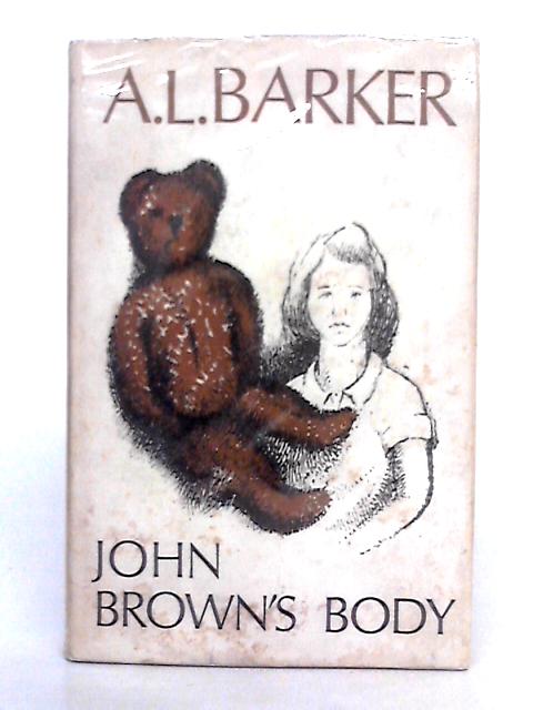John Brown's Body By A.L. Barker