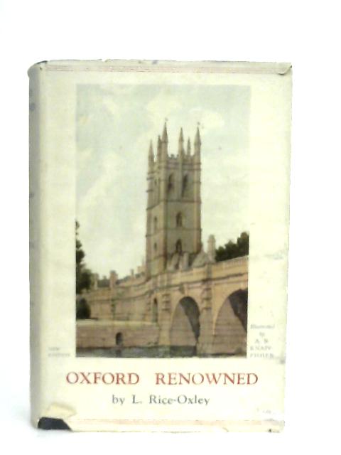 Oxford Renowned By L. Rice-Oxley