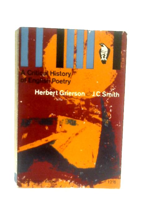 Critical History of English Poetry von Herbert Grierson