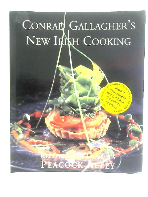 New Irish Cooking By Conrad Gallagher