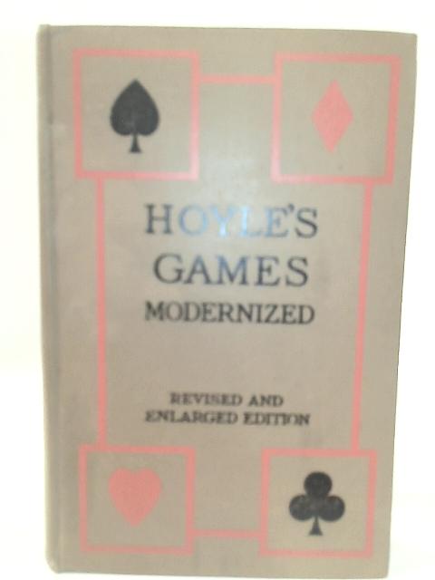 Hoyles Games Modernized By Lawrence H. Dawson