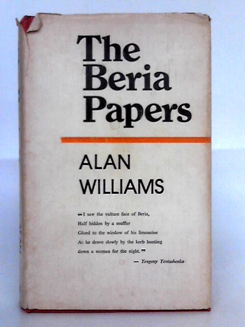 The Beria Papers By Alan Williams