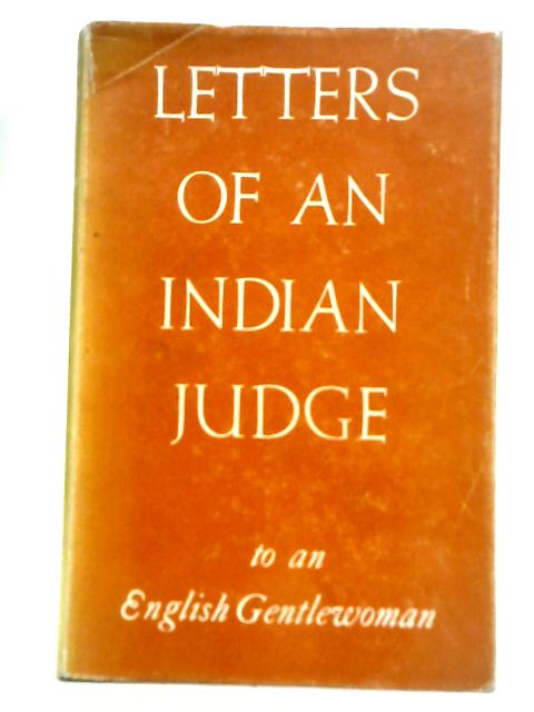 Letters of an Indian Judge to an English Gentlewoman von Unstated