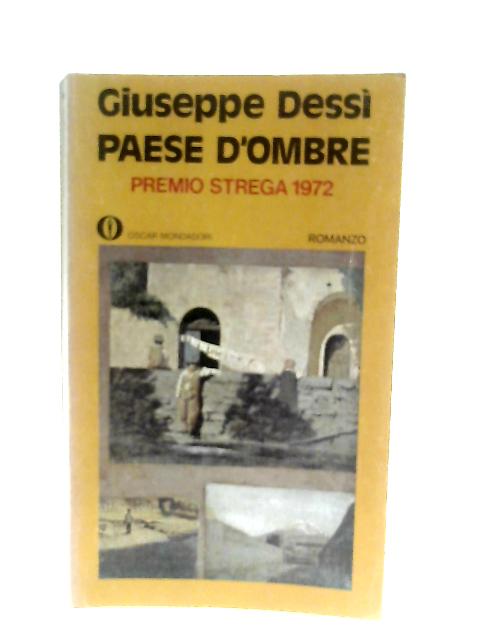 Paese D'Ombre By Giuseppe Dessi