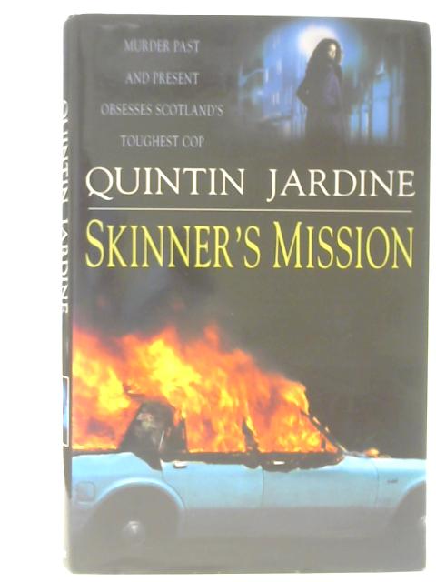 Skinner's Mission By Quintin Jardine