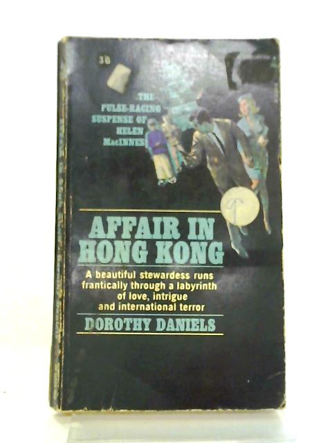 Affair in Hong Kong By Dorothy Daniels