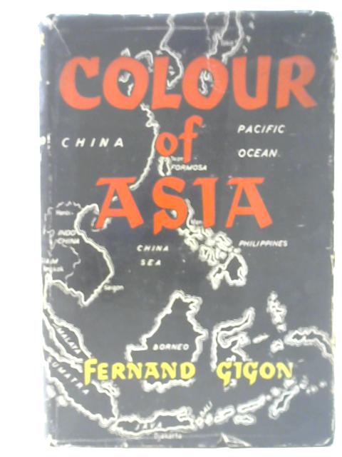 Colour of Asia By Fernand Gigon
