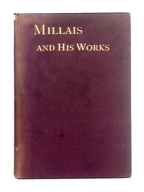 Millais and His Works par M. H. Spielmann