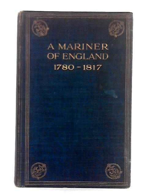 A Mariner of England By Colonel Spencer Childers (ed.)