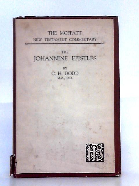 The Johannine Epistles von C.H. Dodd