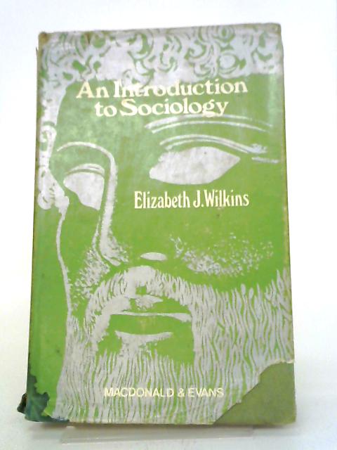 Introduction to Sociology von E.J. Wilkins