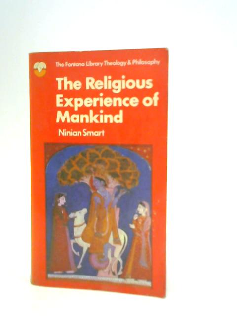 The Religious Experience of Mankind von Ninian Smart