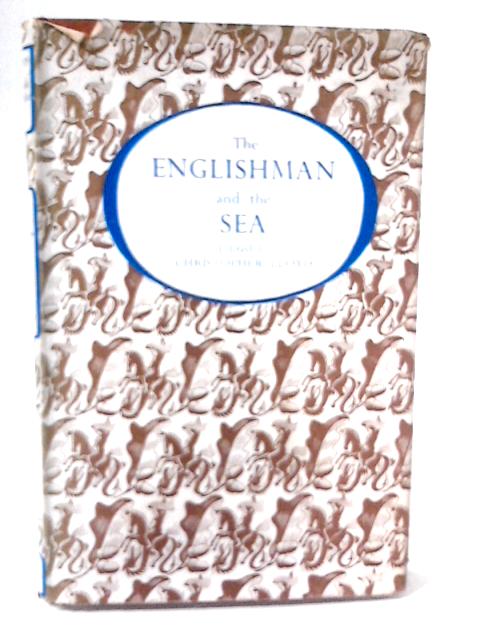 The Englishman and The Sea By Christopher Lloyd