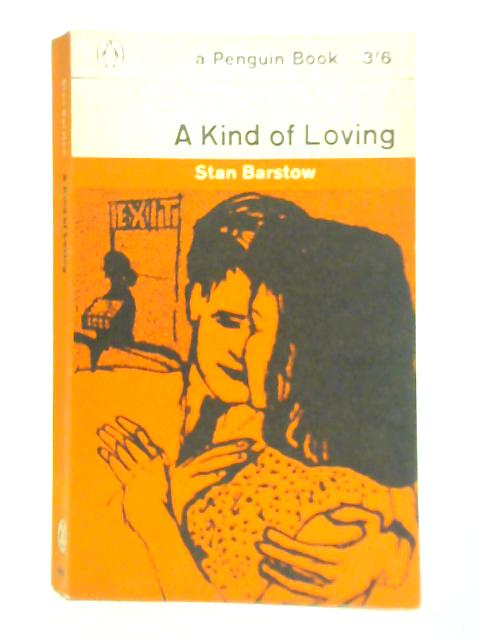 A Kind of Loving von S. Barstow