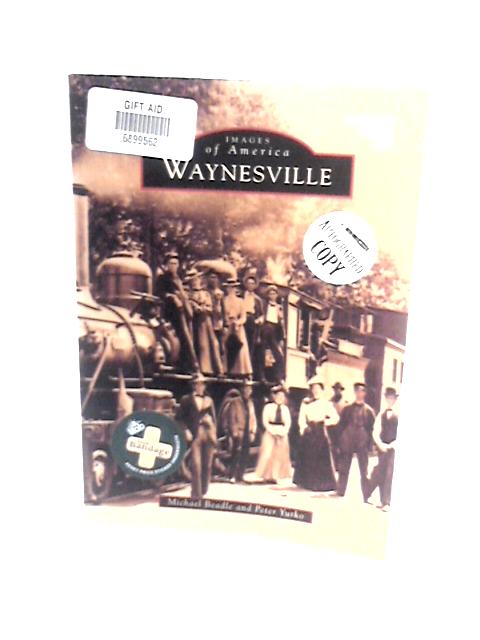 Waynesville von Michael Beadle
