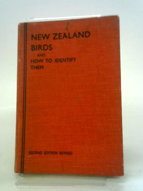 New Zealand Birds And How To Identify Them von Perrine Moncrieff