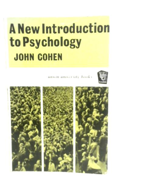 New Introduction to Psychology By John Cohen