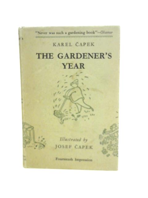 The Gardener's Year von Karel Capek