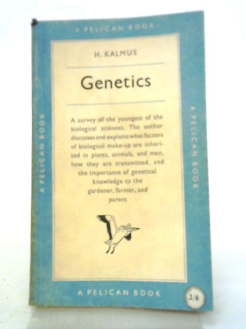 Genetics von Hans Kalmus