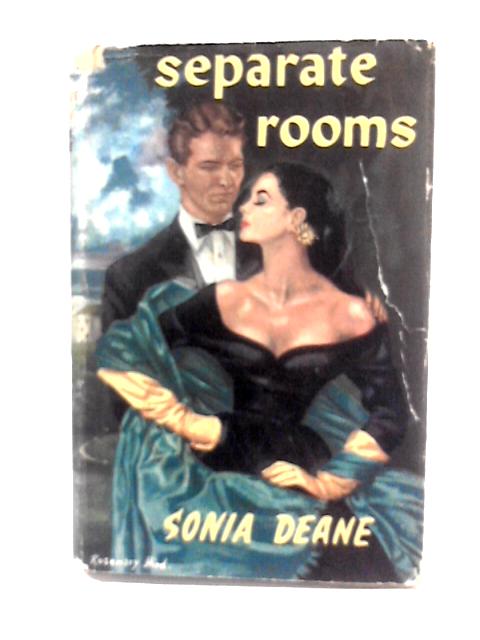 Separate Rooms By Sonia Deane