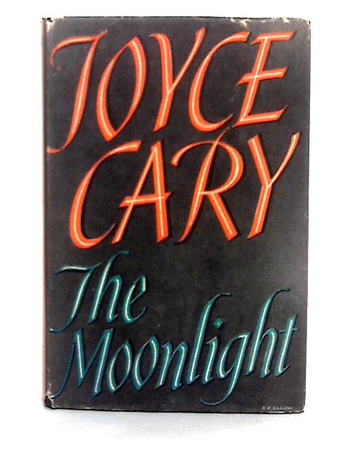 The Moonlight By Joyce Cary