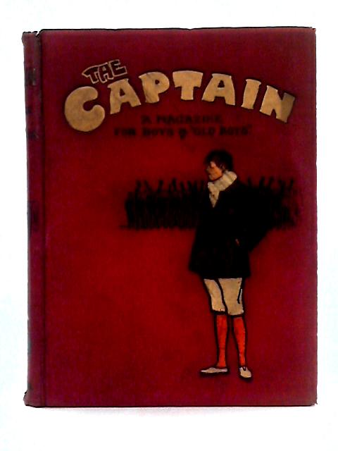 The Captain, A Magazine for Boys and Old Boys, Volume XXXIII - April to September 1915 von Unstated