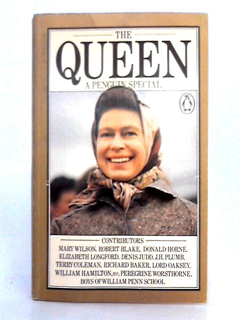 The Queen; A Penguin Special By Unstated