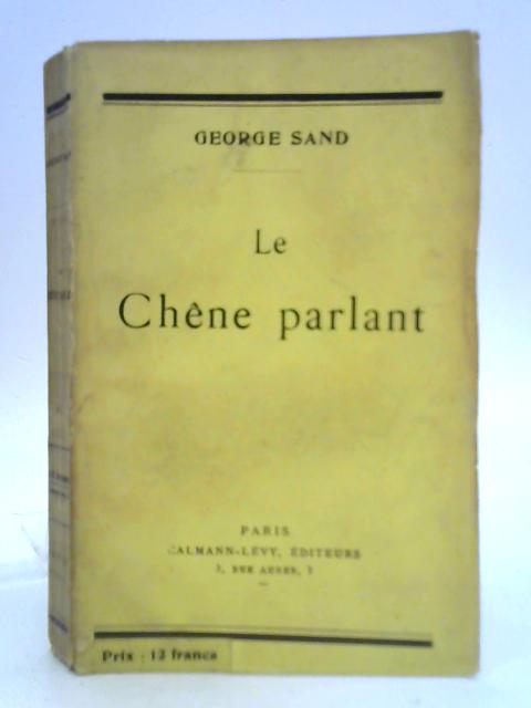 Le Chêne Parlant By George Sand