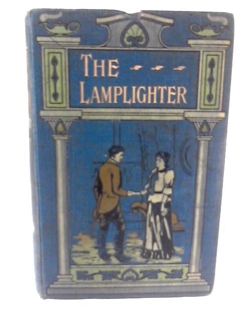 The Lamplighter By Maria Cummins