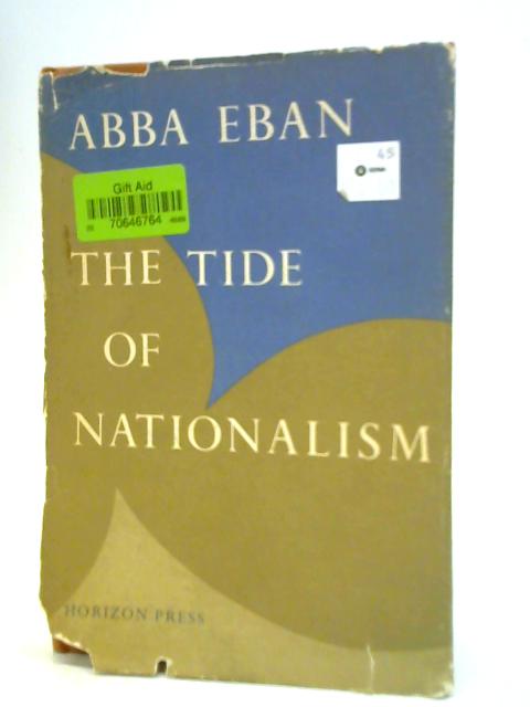 The Tide of Nationalism von Abba Eban