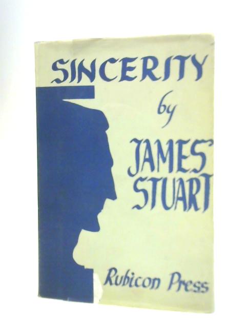 Sincerity By James Stuart