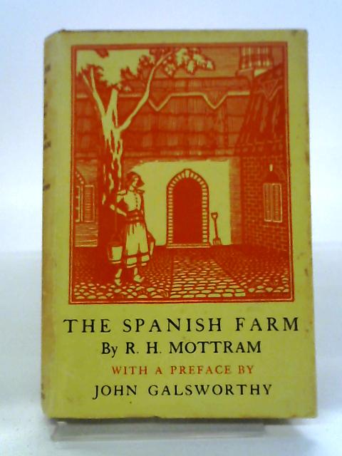 The Spanish Farm By R. H. Mottram