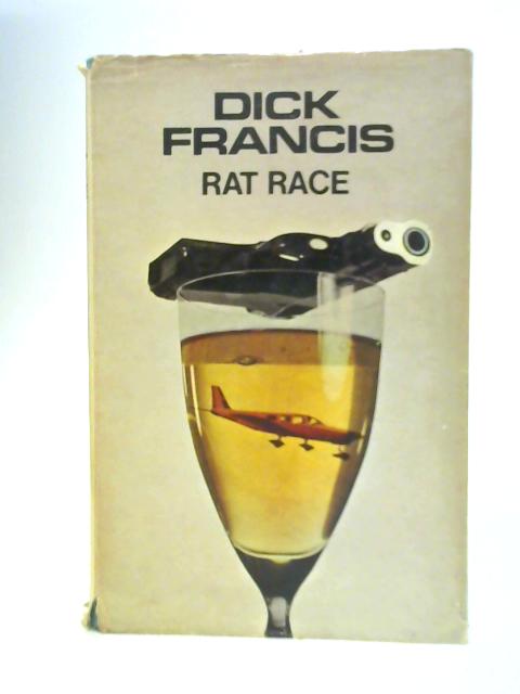 Rat Race By Dick Francis