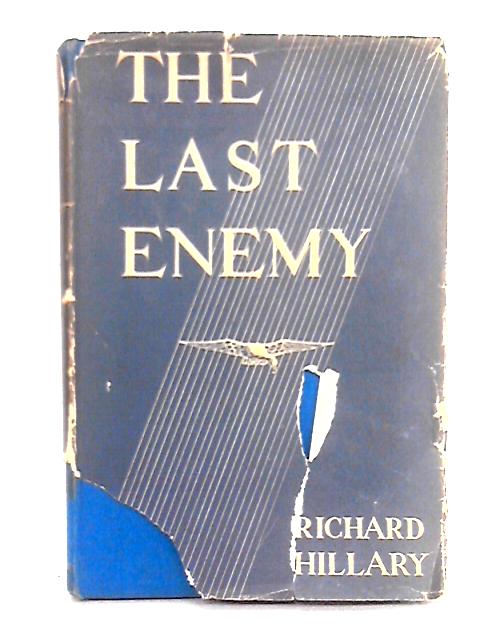 The Last Enemy von Richard Hillary