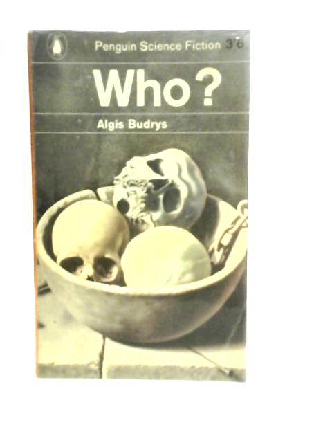 Who? By Algis Budrys