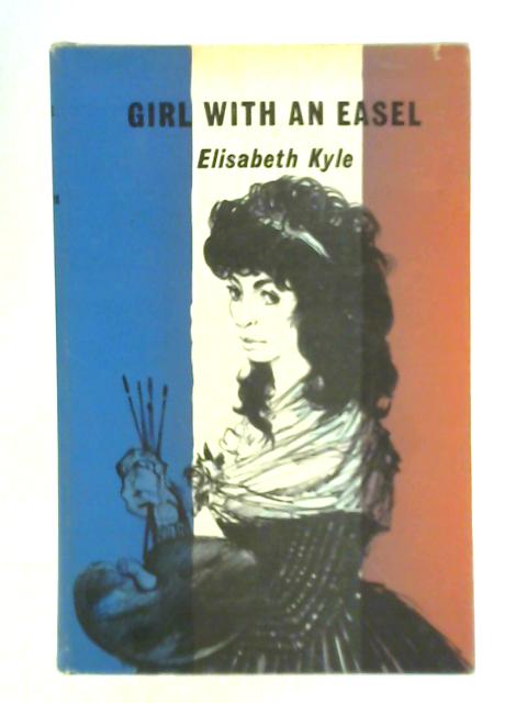 Girl with an Easel By Elisabeth Kyle