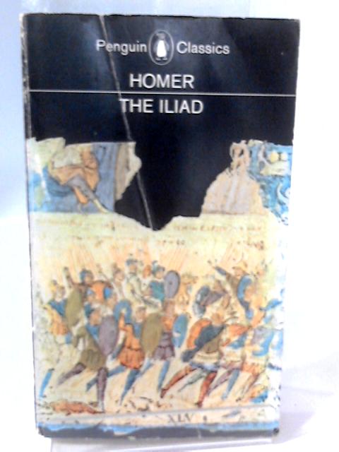 The Iliad By Homer