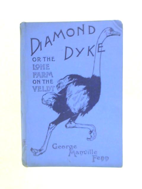 Diamond Dyke By George Manville Fenn