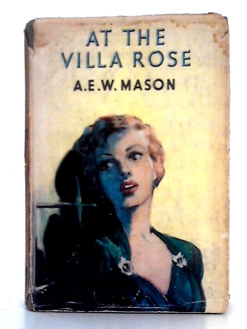 At the Villa Rose By A.E.W. Mason